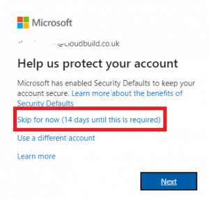 Disable MFA prompt – Skip for now (14 days until this is required ...